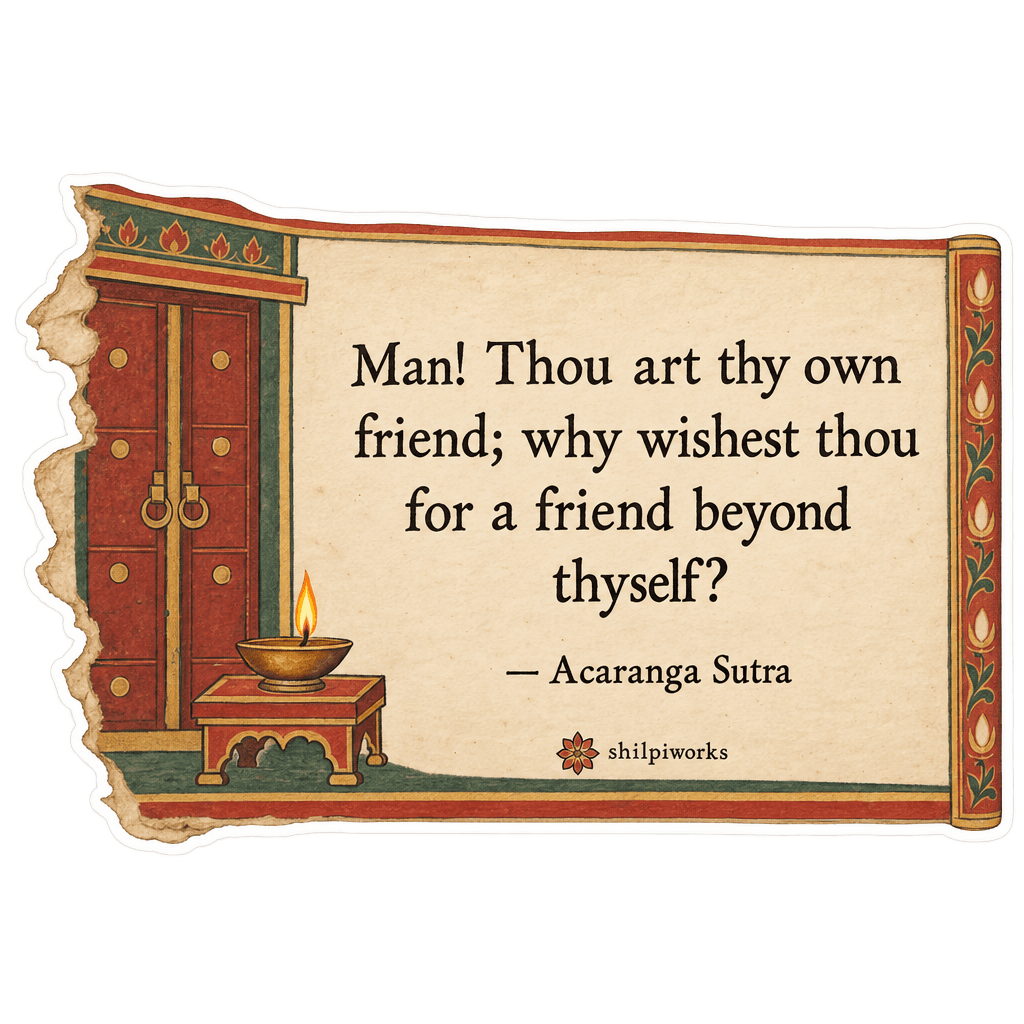 Thou Art Thy Own Friend