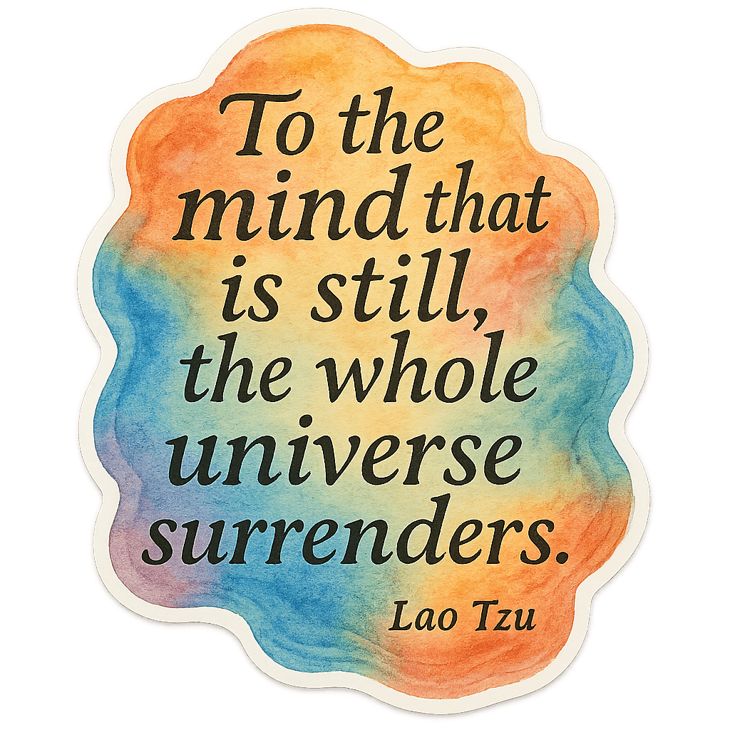 Lao Tzu Still Mind Universe Surrender Wisdom
