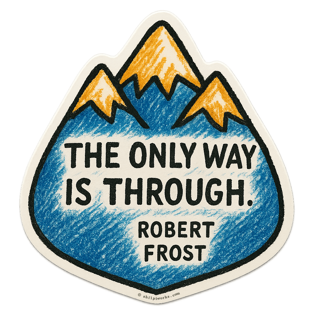 Robert Frost Quote Mountain Graphic