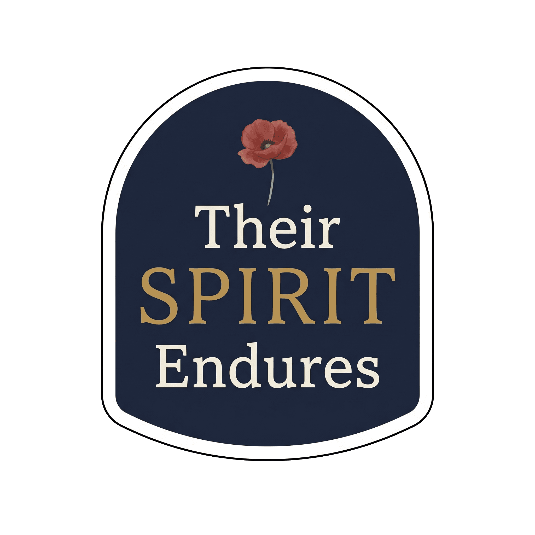 Their Spirit Endures Poppy Remembrance