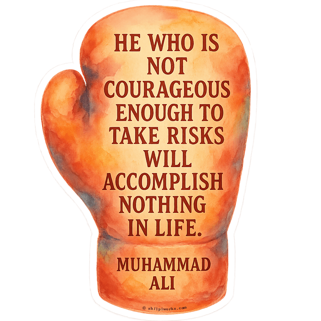 Muhammad Ali Boxing Glove Quote
