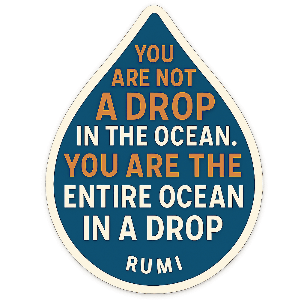 Rumi Ocean Drop Wisdom