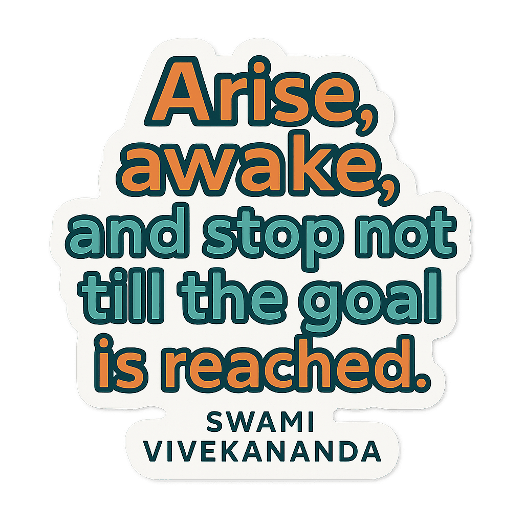 Arise Awake Perseverance Wisdom by Swami Vivekananda