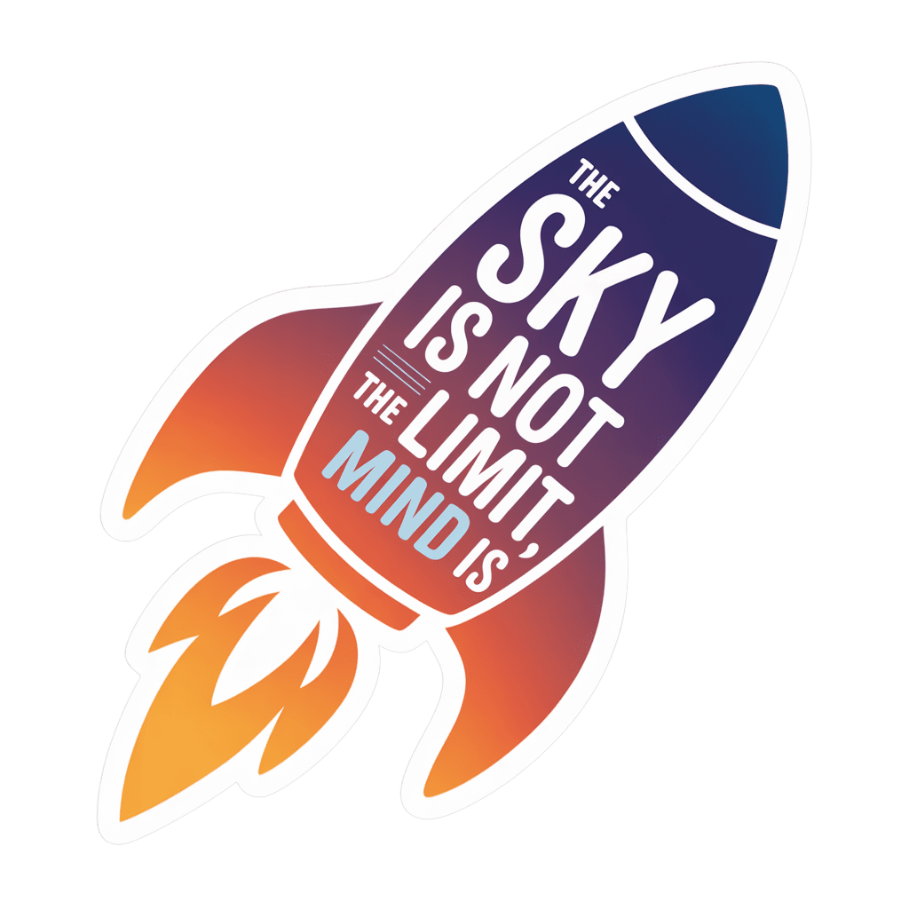 Motivational Rocket - Sky's the Limit