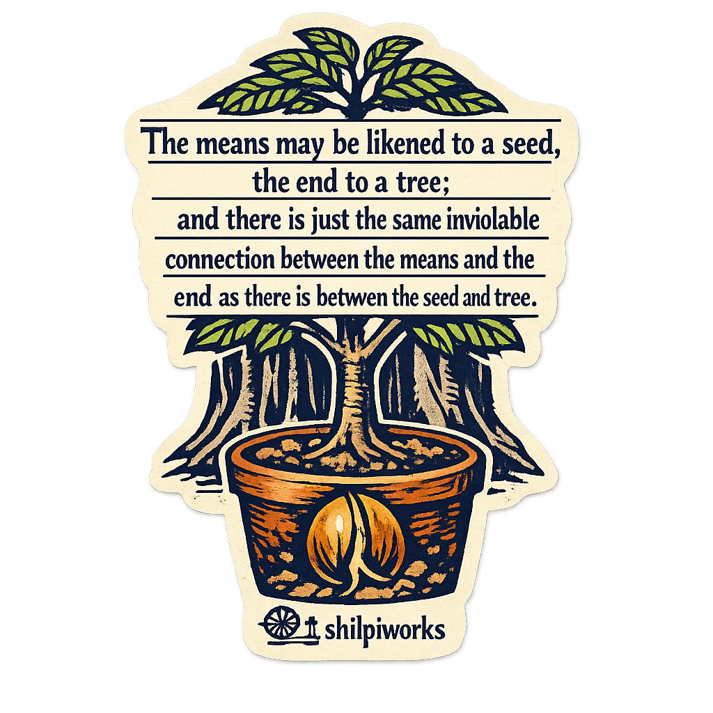 Gandhi Seed and Tree Quote Sticker