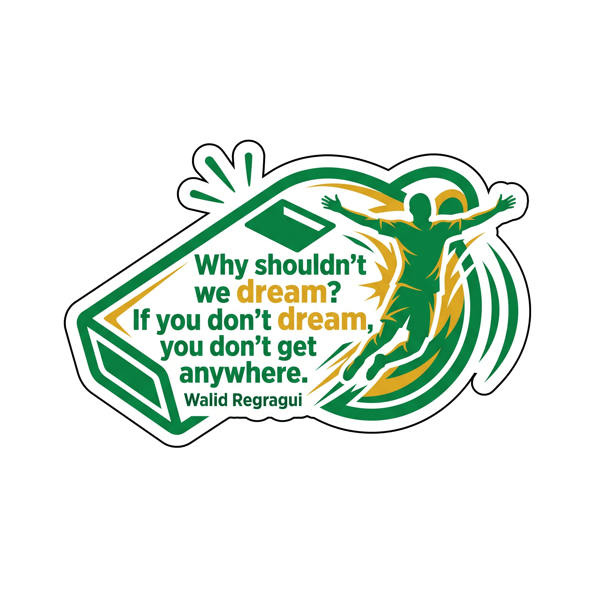 Regragui's Dreamer's Ambition Sticker