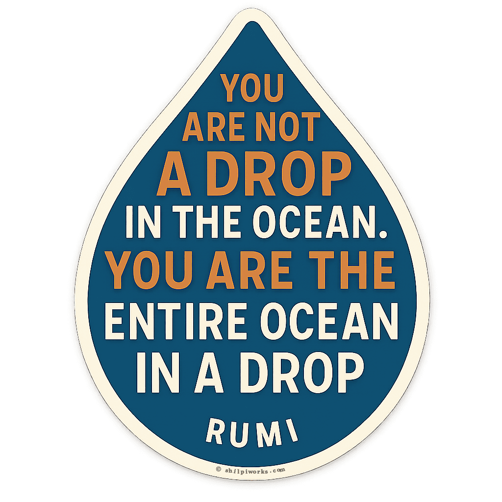 Rumi Ocean Drop Wisdom