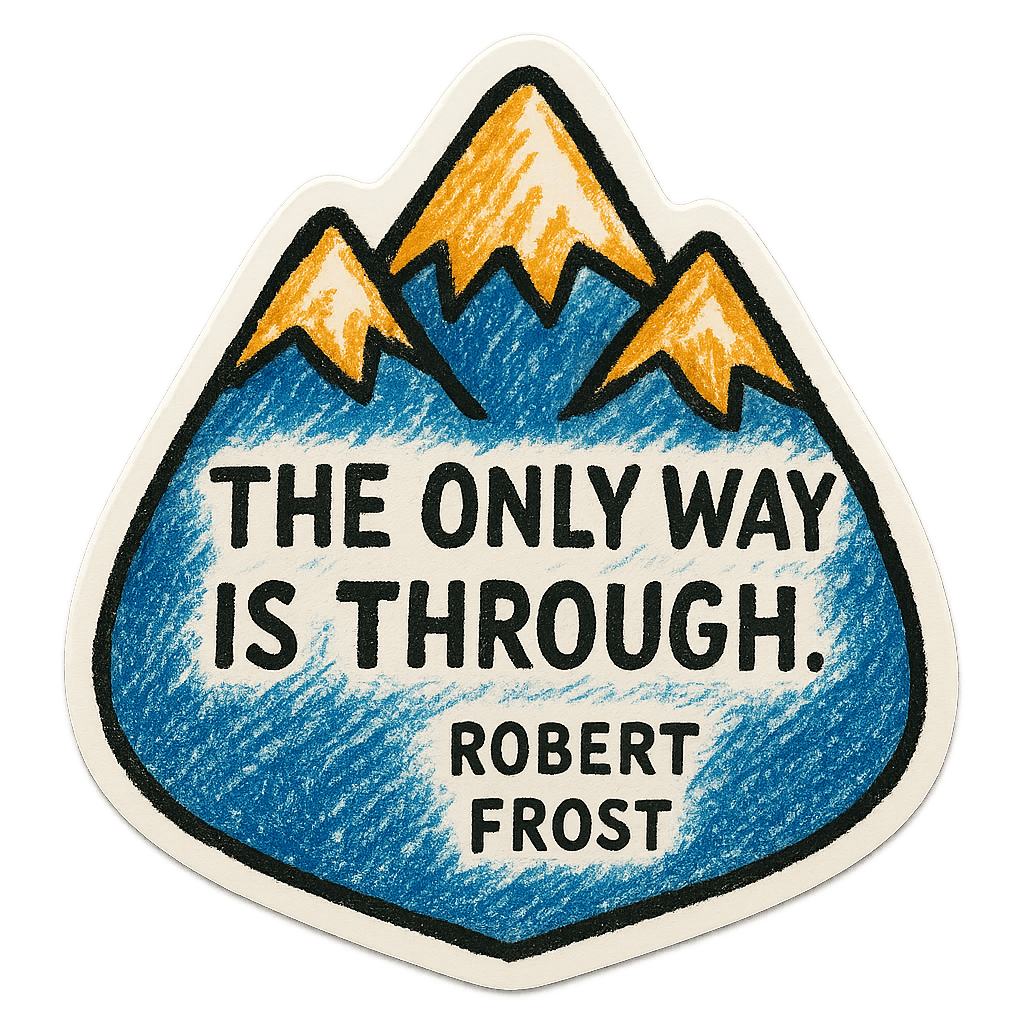 Robert Frost Quote Mountain Graphic