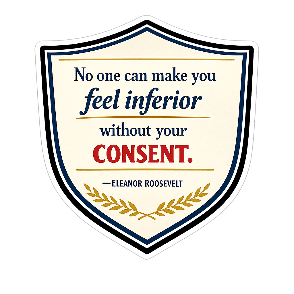 Feel Inferior: Eleanor Roosevelt