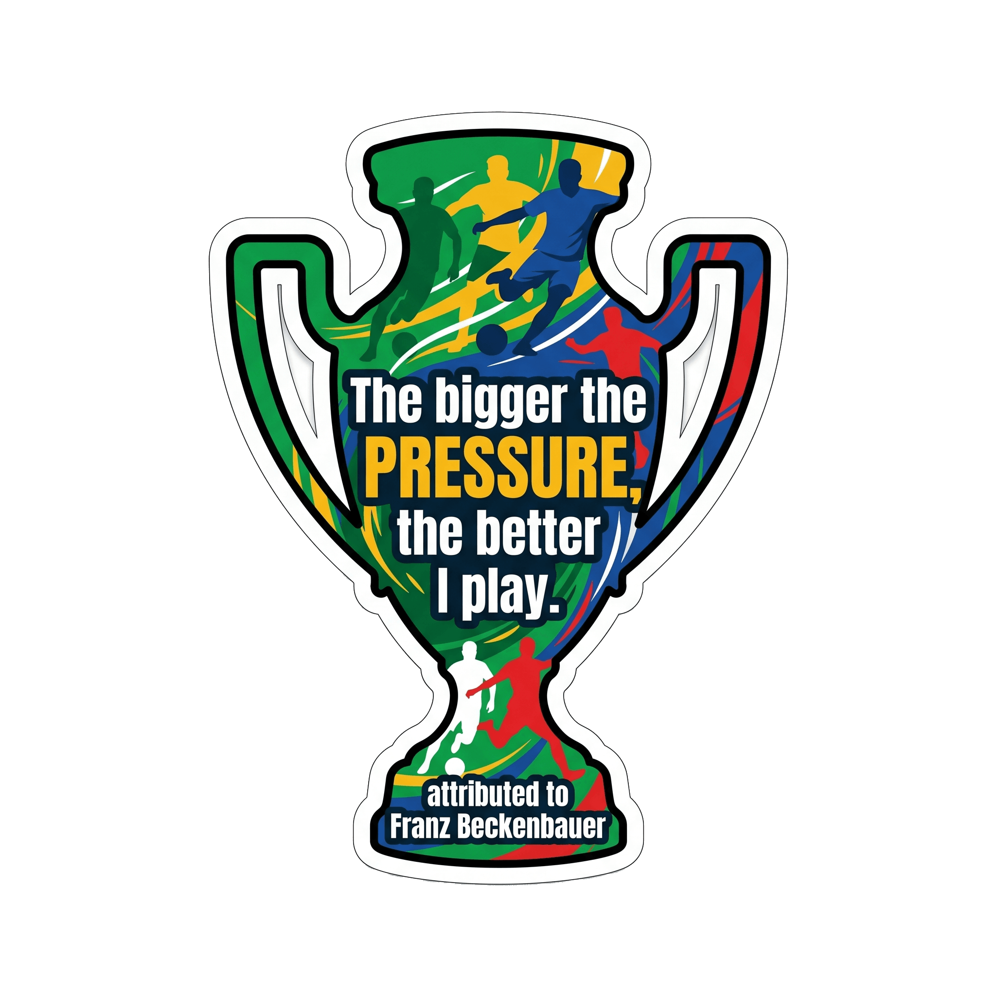 Beckenbauer's Pressure Play Mindset Trophy