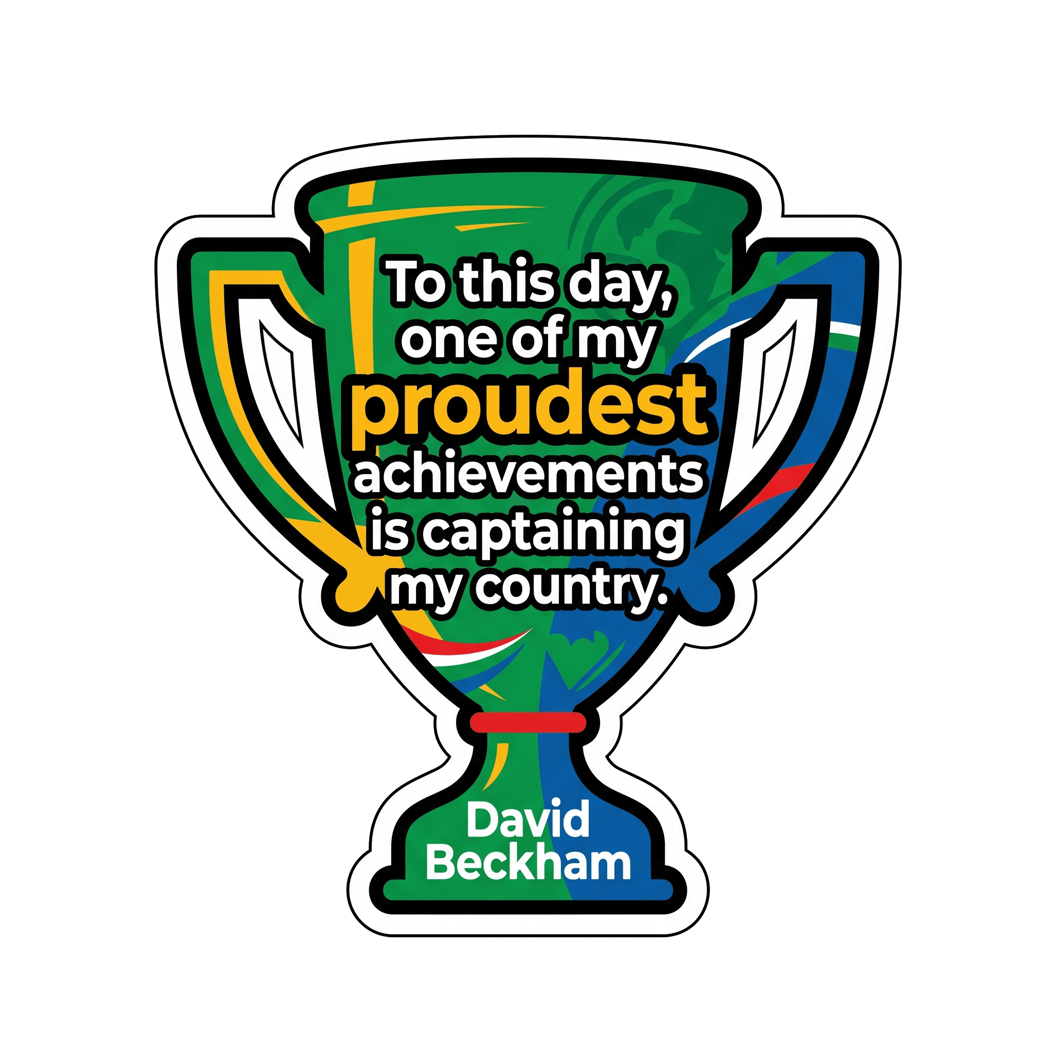 Beckham's Proud Captain Quote