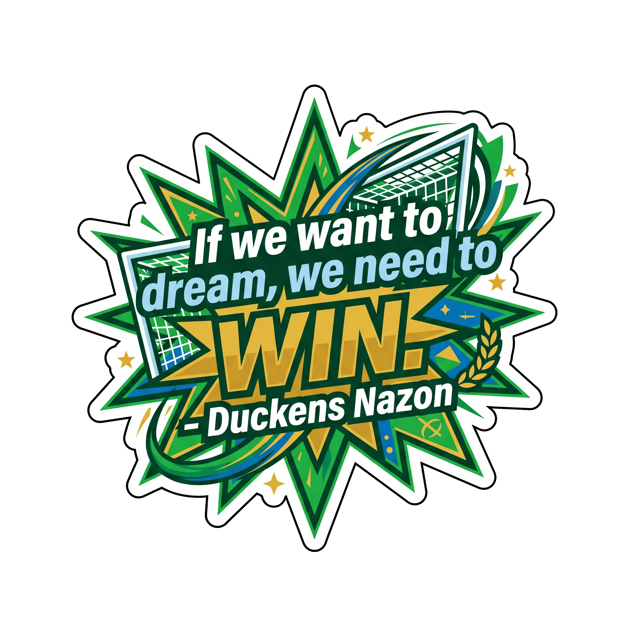 Nazon's Winning Dream Sticker