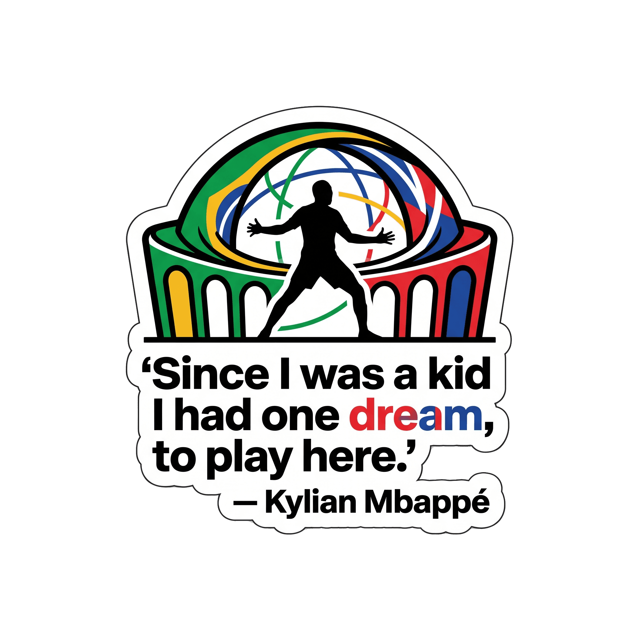 Mbappé's Childhood Dream Sticker