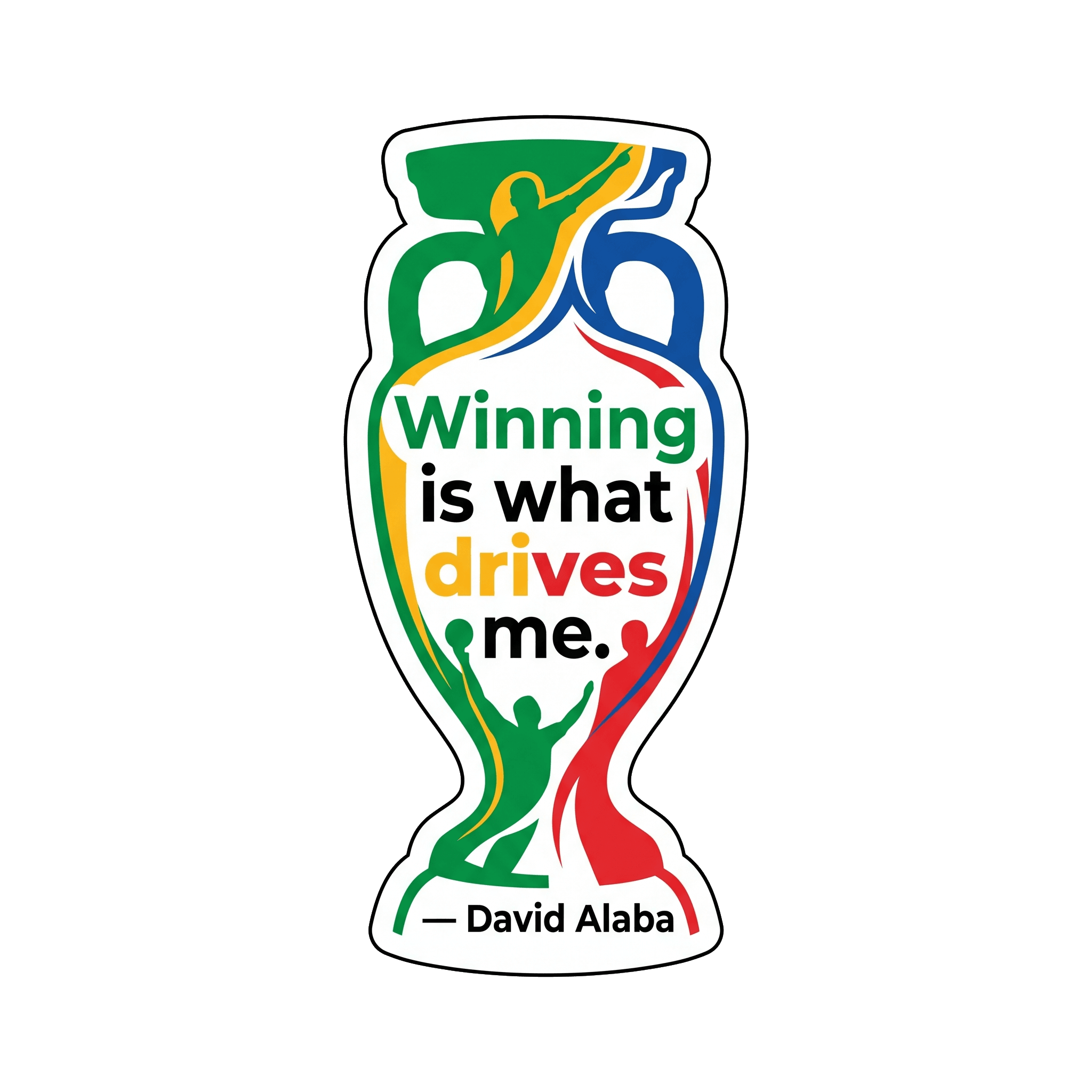 Alaba's Winning Drive Sticker