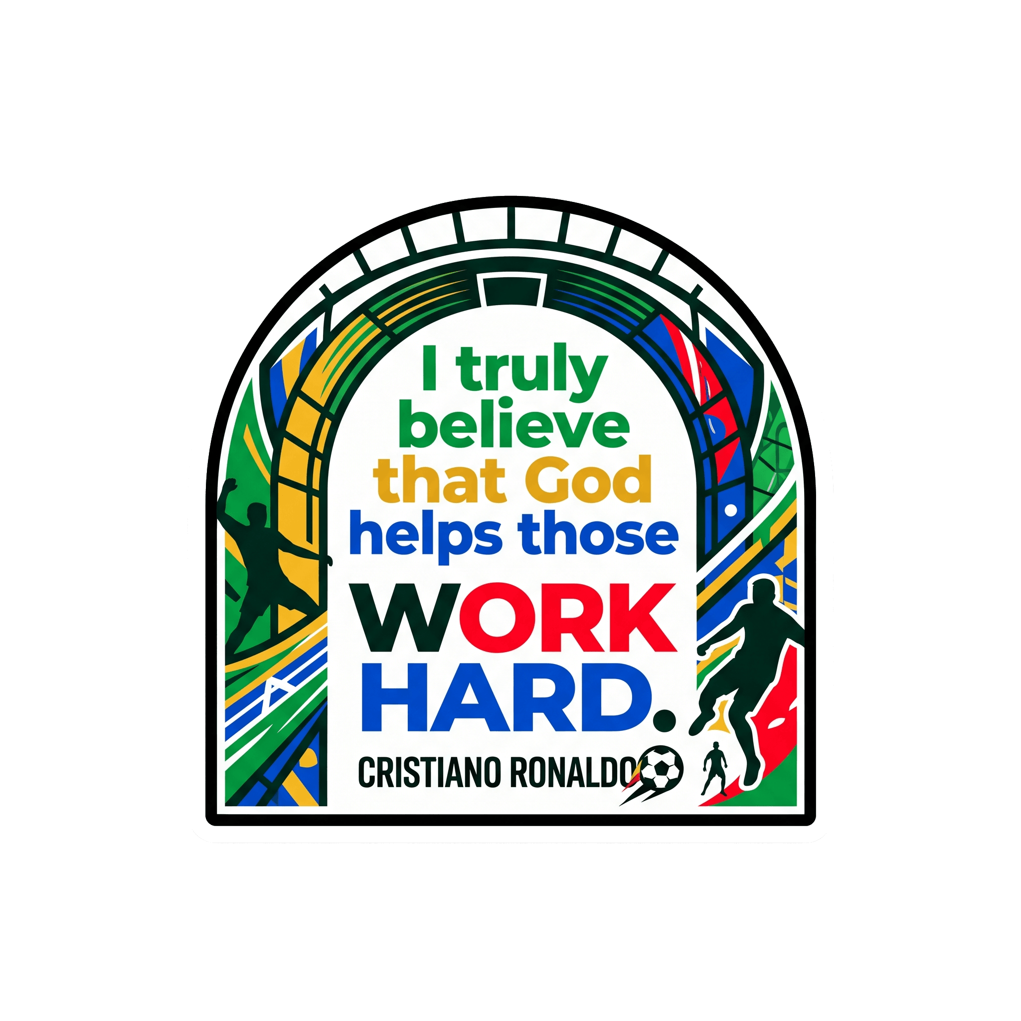 Ronaldo's Hard Work Ethic Sticker