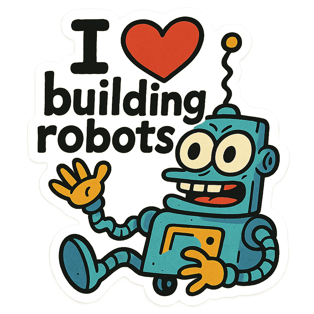 I Heart Building Robots - Design