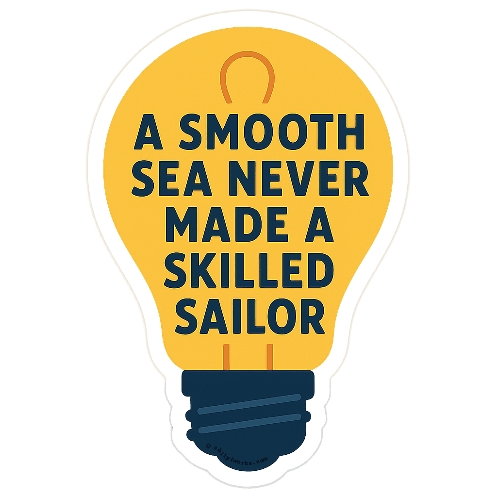 Skilled Sailor Quote Art