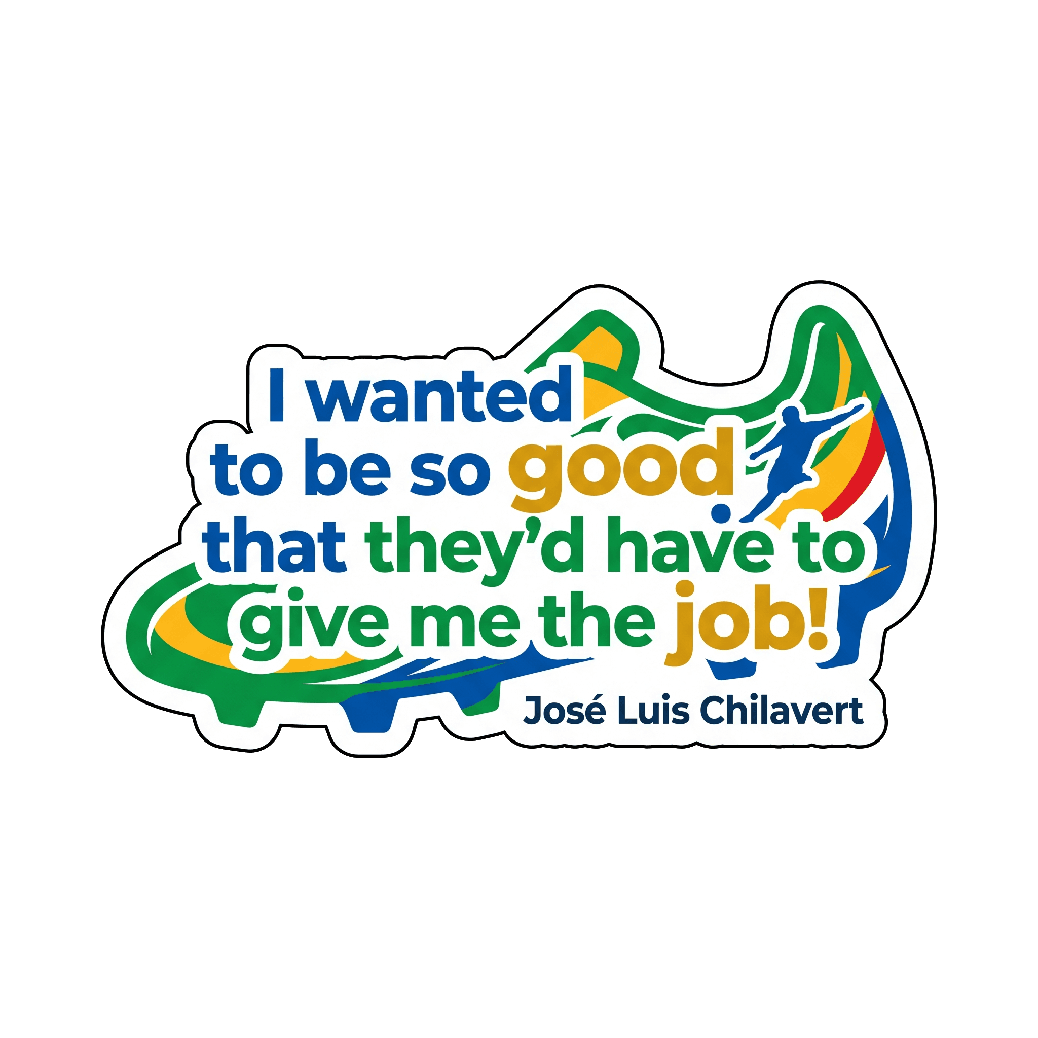 Chilavert's Fierce Determination Quote