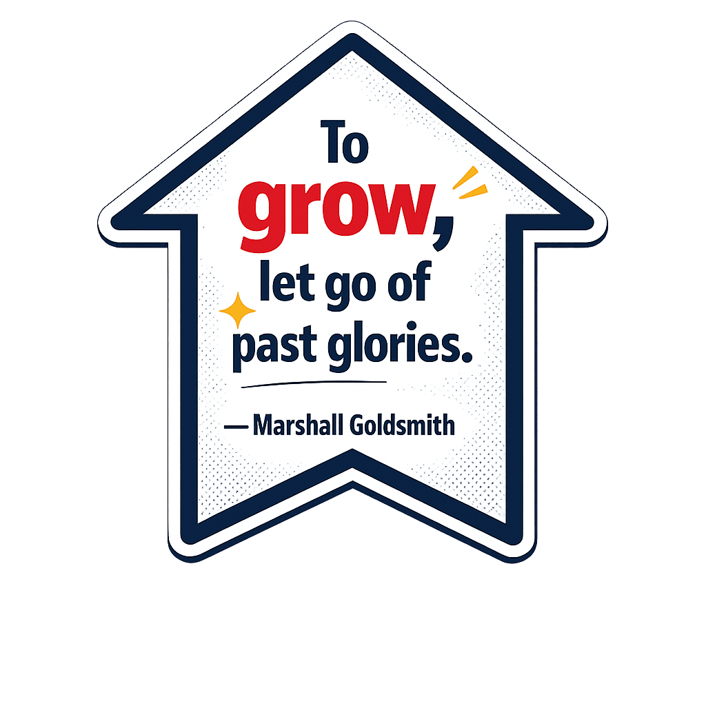 To Grow – Marshall Goldsmith